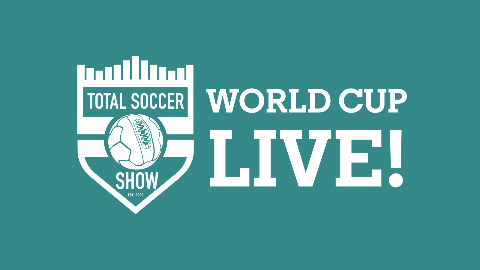 Total Soccer Show World Cup Live